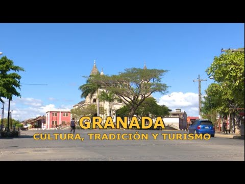 ASI ES NICARAGUA GRANADA CULTURA TRADICIÓN Y TURISMO