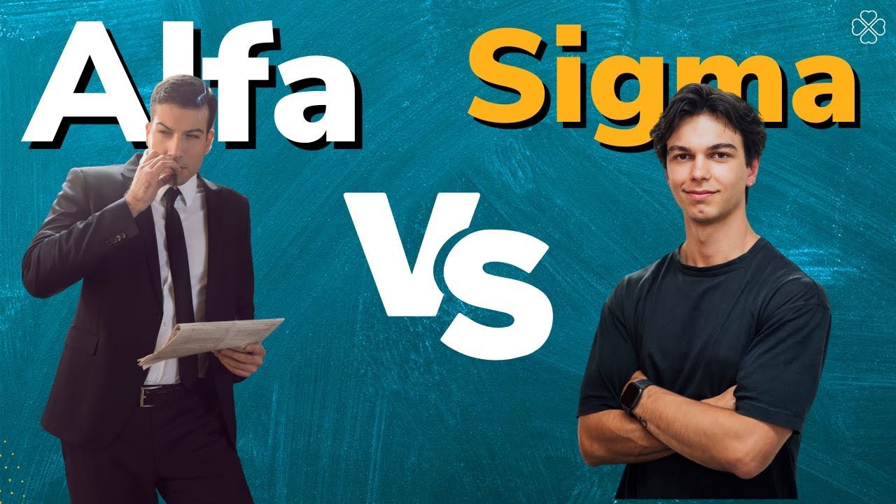 Alfa vs Sigma - Różnice między Mężczyzną Alfa i Sigma