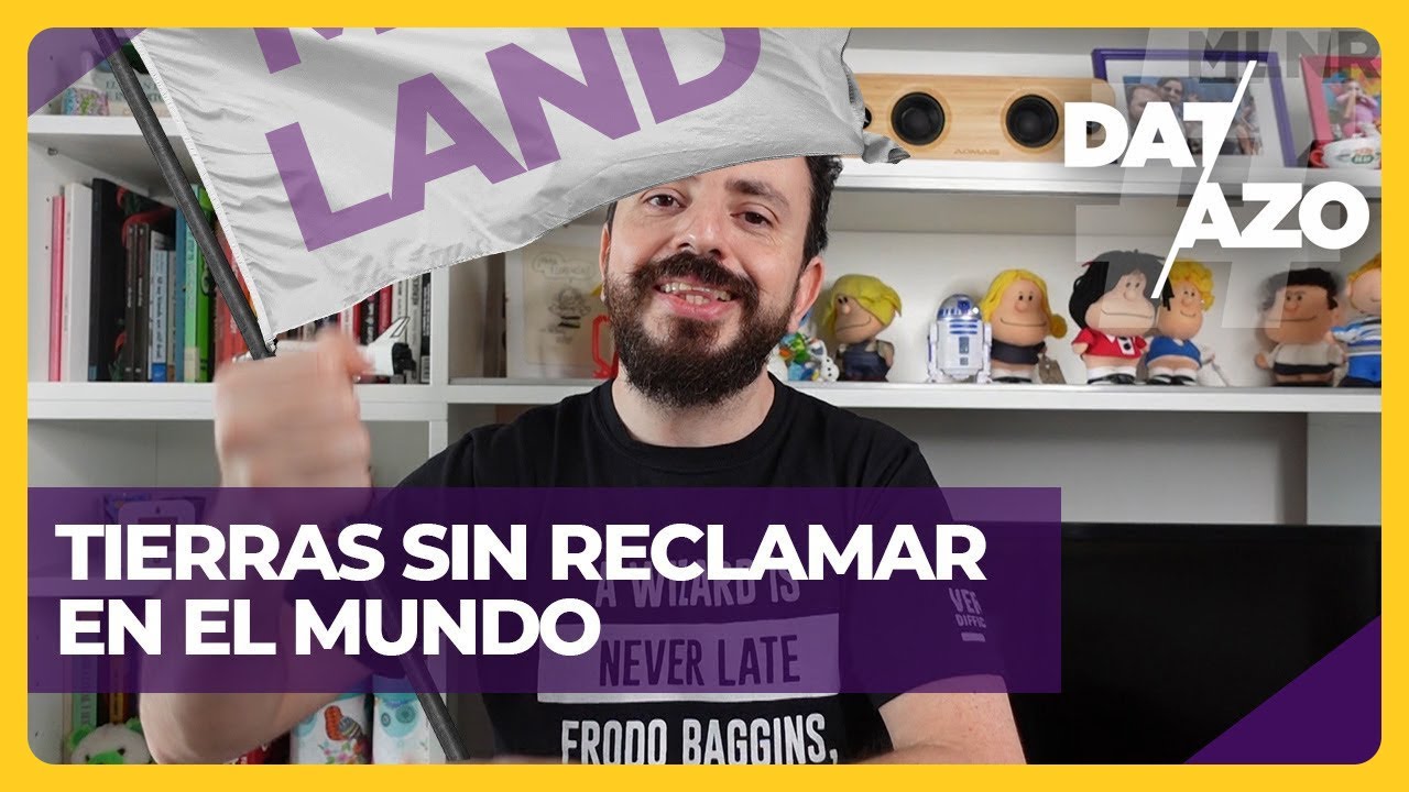TIERRAS SIN RECLAMAR en el MUNDO | #DATAZO