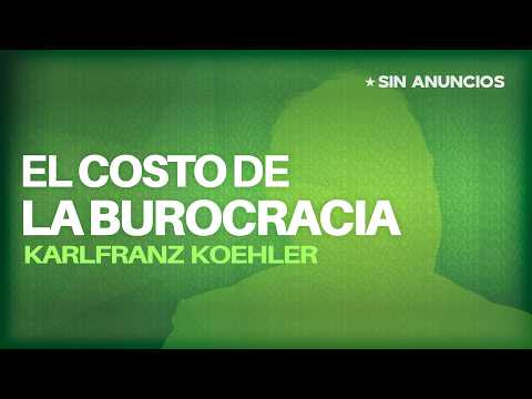 The Cost of Bureaucracy with Karlfranz Koehler | Ad-Free
