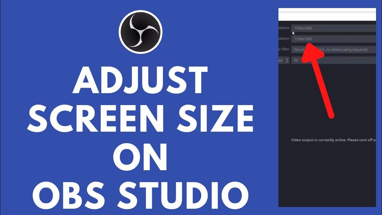 how-to-adjust-screen-size-in-obs-studio-easy-youtube