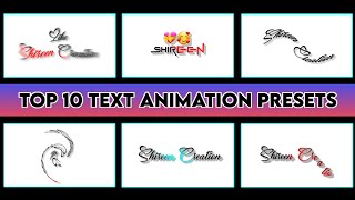 Part# 13 Top 10 New Trending Text Animation Presets | Alight Motion Text Animation Presets Download