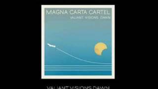 Magna Carta Cartel - Valiant Visions Dawn chords
