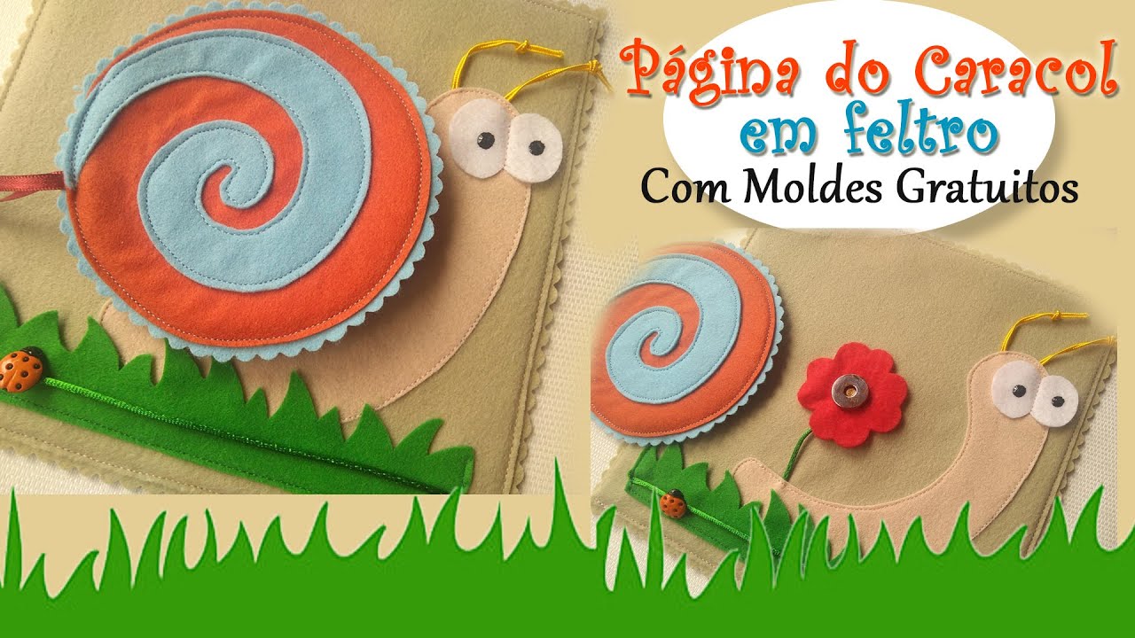 Passo a passo - Página para Quiet Book/Livro Sensorial - Atividade do Caracol
