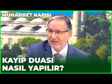 Yitik ve Kayıp Bulma Duası - Prof. Dr. Mustafa Karataş ile Muhabbet Kapısı