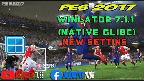PES 2017 WINLATOR 7.1.1 (NATIVE GLIBC)