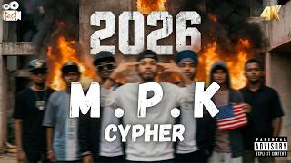 M.P.K CYPHER 2026 
