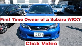 What To Do If You Are A First Time Owner Of A Subaru WRX