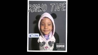 RBNWO - DGAFG (John Flexx x LSKATA96 x Lolli Rockz) [RBNWO TAPE]