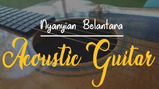 Nyanyian Belantara (Acoustic Guitar)