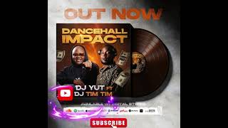 Download Lagu DANCEHALL IMPACT DEEJAY YUT FT DJ TIM TIM Download Lagu DANCEHALL IMPACT DEEJAY YUT FT DJ TIM TIM