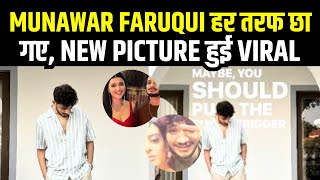 Munawar Faruqui की New Picture Viral | Munawar Ki Janta | MKJW | Goa | Munara | Mannara Chopra