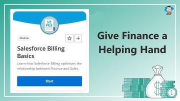 GIVE FINANCE A HELPING HAND | SALESFORCE BILLING BASICS | MODULE #salesforce #trailhead