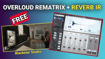 FREE Overloud ReMatrix Player + Black Studio Reverb IR (Limited Time Offer)