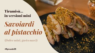 SAVOIARDI CON CREMA AL PISTACCHIO - PISTACHIO LADYFINGERS - Ricetta Facile