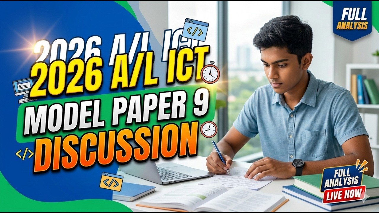 2026 A/L ICT | model paper 9 discussion | Tharaka Dissanayake