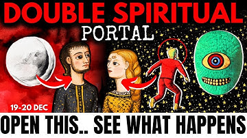 Watch This on December 19th... Trust Me! NEW MOON + SOLSTICE Double Portal Will Change EVERYTHING!