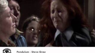 Pendulum - Steve Gray (MUSIC FROM PRISONER: CELL BLOCK H)