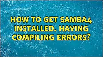 Ubuntu: How to get samba4 installed. Having compiling errors?