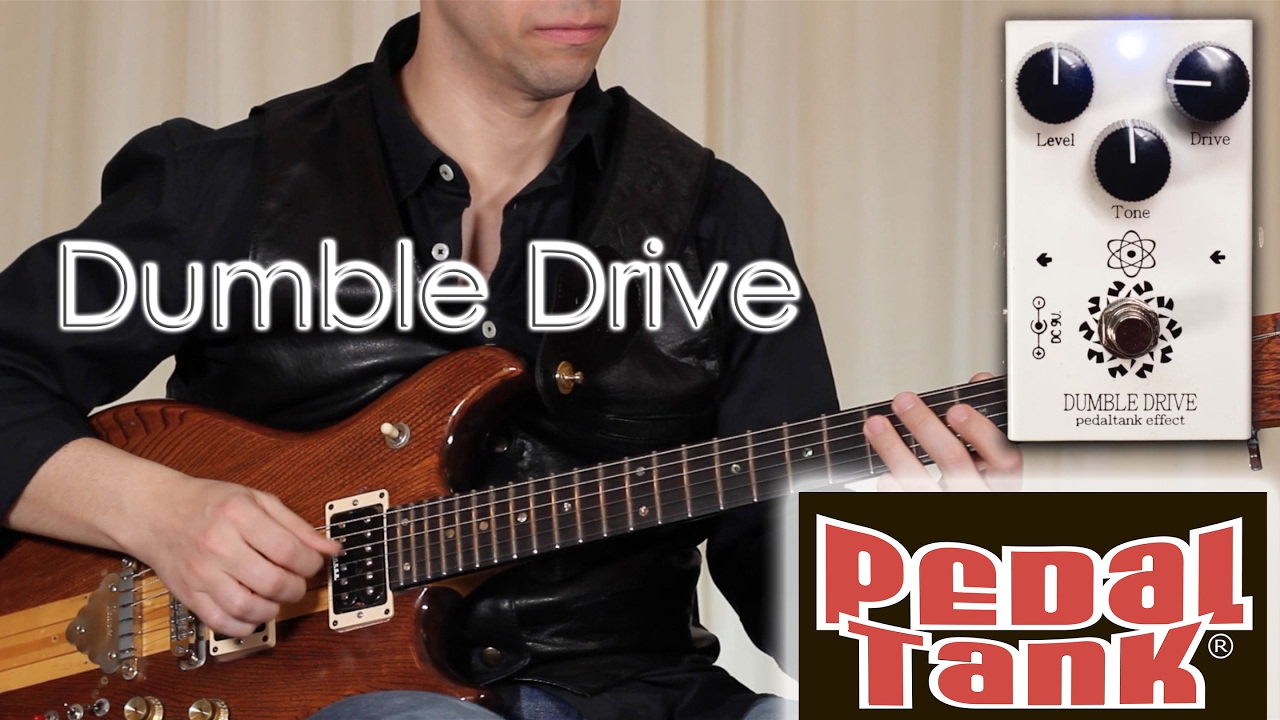 Dumble Drive by Pedal Tank: Demo by Abel Franco