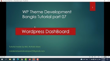 wordpress dashboard serial 05 || wp theme development bangla tutorial 2021