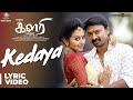 Kedaya Song Lyrics Kalari