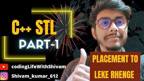 Learn C++ STL for Placement | part-1 | Placement to leke rahenge