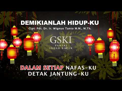 Tim Mandarin Lengkap - Demikianlah Hidupku