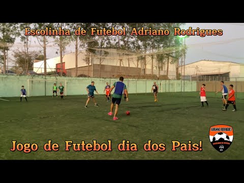 Jogo de Futebol dia dos Pais / Escolinha Adriano Rodrigues 