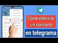 Cómo eliminar contactos en Telegram (2023) | Cómo eliminar el número de contacto de Telegram