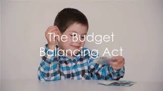 The Budget Balancing Act