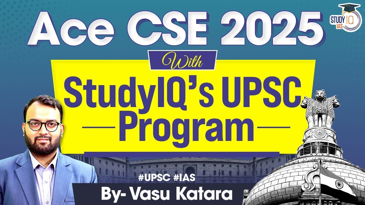 Ace CSE 2025 with StudyIQ’s UPSC Program | StudyIQ IAS - YouTube