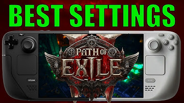 Path of Exile 2 -  Best Settings for Steam Deck!