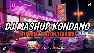 DJ MASHUP KONDANG ( DJ TEBANG ) || DJ VIRAL TIKTOK TERBARU