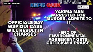 Kepr Quik Yakima Man Faces Murder Charges Wsp Dui Case Will Result In Charges