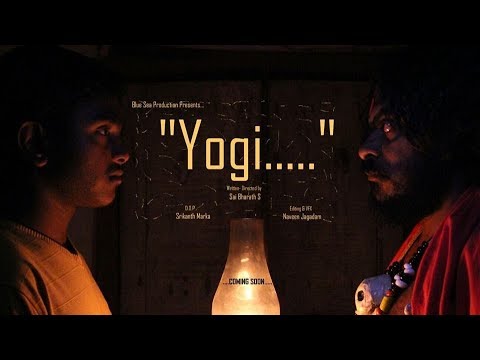 Yogi Telugu Shortfilm  2016 |Bluesea Productions