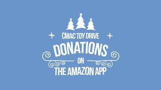 How to Donate to the CMAC Toy Drive from the Amazon App