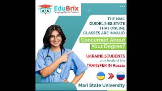 Ukraine MBBS students NMC not recognizing online class transfer to Russian Uni & continue education