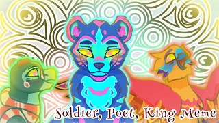 Solider, Poet, King Meme [Gift for Spirt Rangers]
