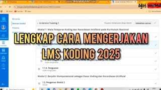 CARA MENGERJAKAN LMS KODING 2025 || singkat jelas padat #lmskoding #koding