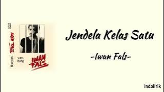 Jendela Kelas Satu - Iwan Fals | Lirik Lagu