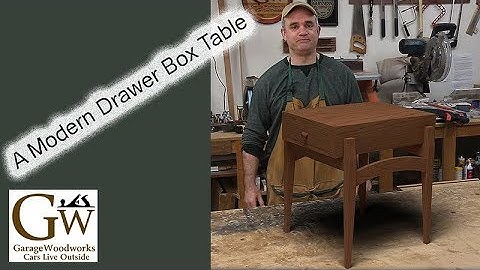 Modern Drawer Box Table Part 1