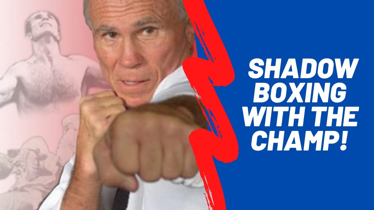 Shadow Boxing with Bill 