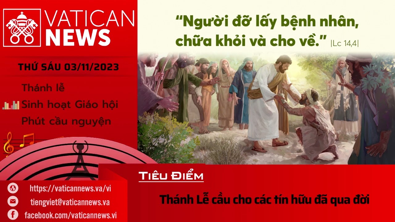 Radio thứ Sáu 03/11/2023 - Vatican News Tiếng Việt