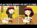 Little Misfortune - Play With Puppy Or Set Puppy Free