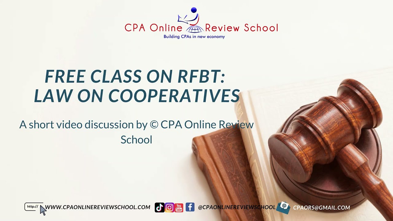 Free Class on RFBT Law on Cooperatives Part 3