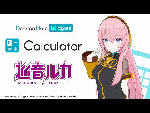 【🎥 Trailer Released 🎉】Megurine Luka DLC | Calculator - Desktop Mate Widgets