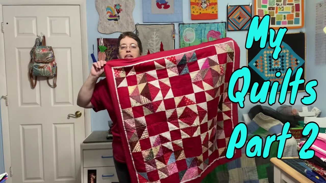 Quilt Show Episode 2 - A Look at Some of the Quilts I have Made - YouTube