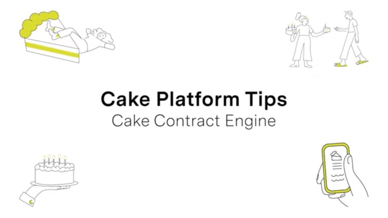 Cake Platform Tips | Cake Contract Engine