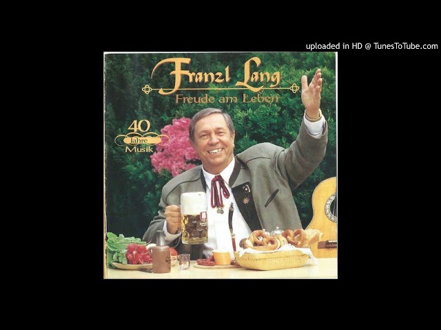 Franzl Lang - Da hab i mei' Insel